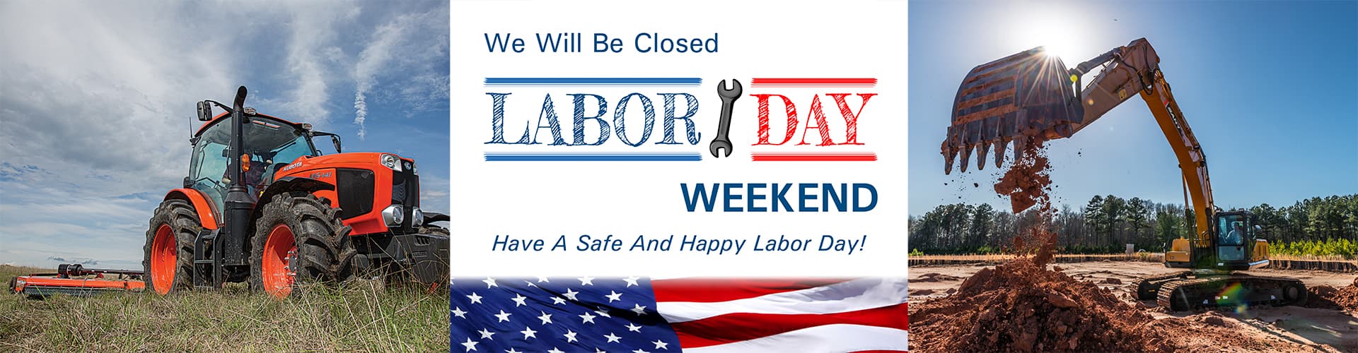 We Will Be Closed Labor Day Weekend